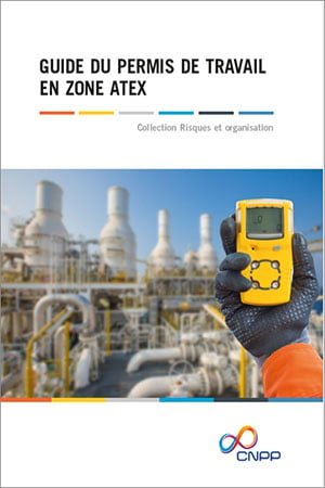 Guide du permis de travail en zone ATEX