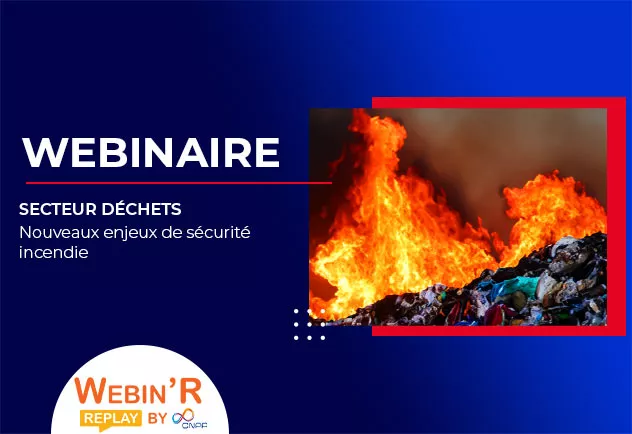 webinaire incendie secteur déchets